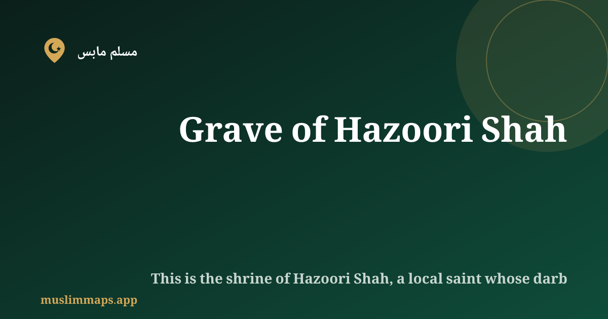 Grave of Hazoori Shah, Lahore, باكستان