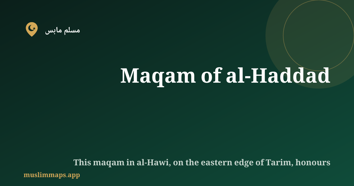 Maqam of al-Haddad, Tarim, اليمن